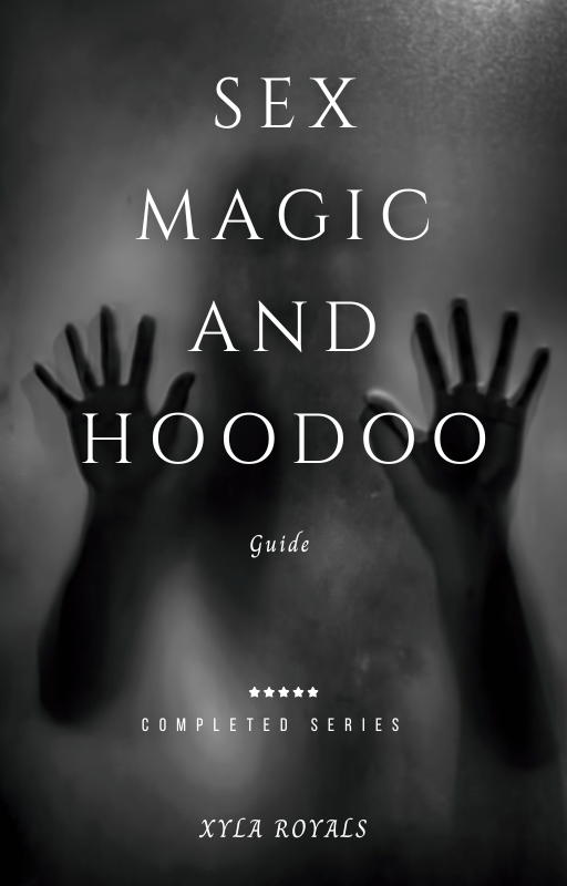 Sex Magic and Hoodoo Guide
